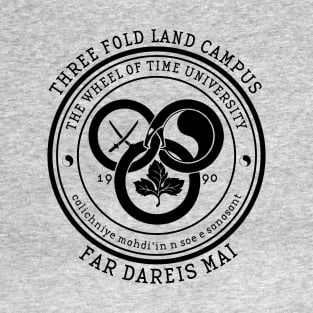 The Wheel of Time University - Far Dareis Mai T-Shirt